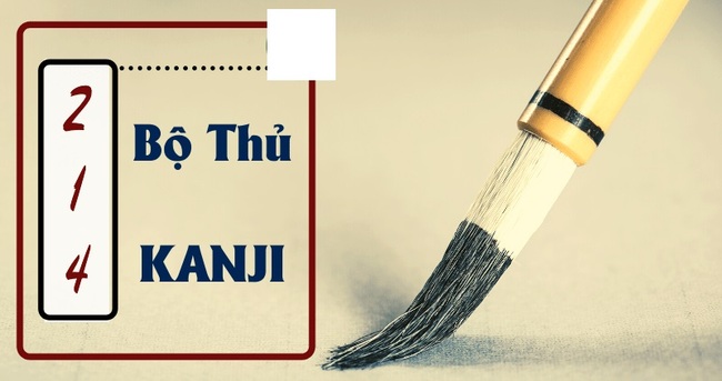 [Download] Trọn bộ 214 bộ thủ Kanji PDF bằng hình ảnh