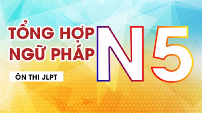 Tổng hợp ngữ pháp N5 PDF [Bản Full]